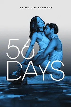 56 Days 2026 Season 1 Hindi Dual Audio [ALL EPISODES] Movie Poster