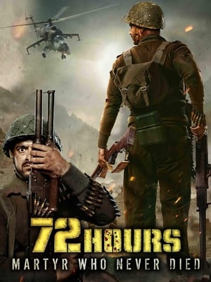 72 Hours Martyr Who Never Died 2019 Movie - [350MB] Movie Poster