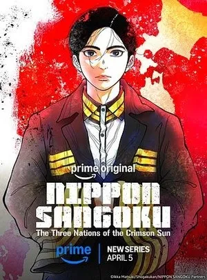 Nippon Sangoku 2026 Season 1 Hindi - English - Japanese Audio [EP 01 - 11 Added] Movie Poster