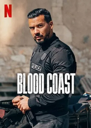 Blood Coast Season 1 2025 Hindi Dual Audio Movie Poster