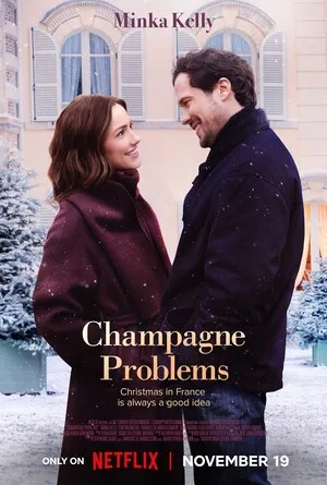 Champagne Problems 2025 Hindi Dual Audio Movie Poster