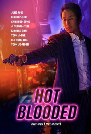 Hot Blooded 2022 Hindi Dual Audio Movie Poster
