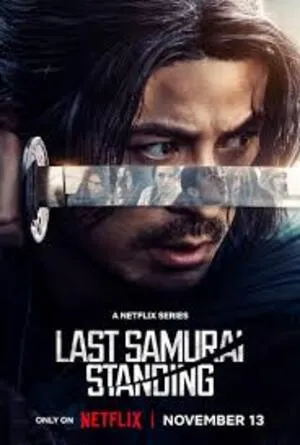 Last Samurai Standing Season 1 2025 Hindi Dual Audio [ALL Episodes] Movie Poster