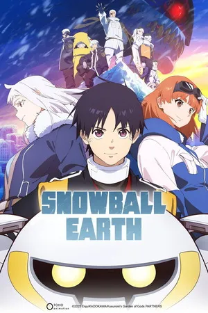 Snowball Earth 2026 Season 01 Hindi - English Audio [EP 10 Added] Movie Poster