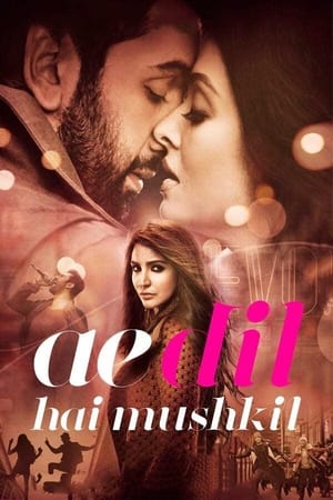 Ae Dil Hai Mushkil 2016 Full Movie [300MB] Movie Poster