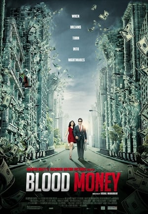 Blood Money 2012 Hindi Movie [850MB] Movie Poster