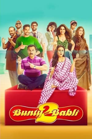 Bunty Aur Babli 2 (2021) Hindi Movie Pre- – [450MB] Movie Poster