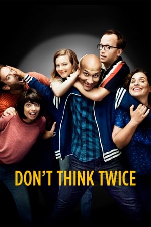 Dont Think Twice 2016 Hindi Dual Audio Movie - 750MB Movie Poster