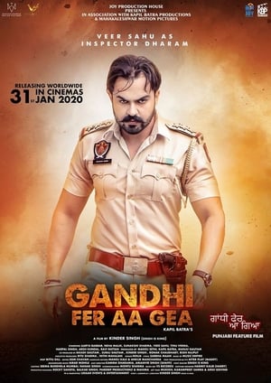 Gandhi Fer Aa Gea (2020) Punjabi Movie [1GB] Movie Poster