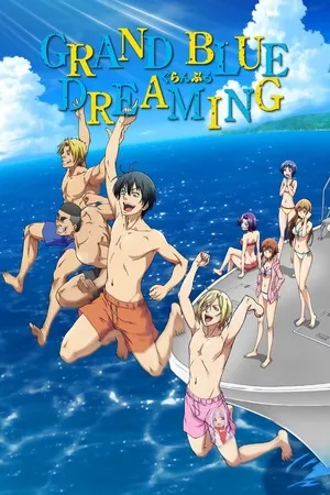 Grand Blue Dreaming 2026 Season 2 Hindi - Japanese Audio [EP 01 - 12 Added]