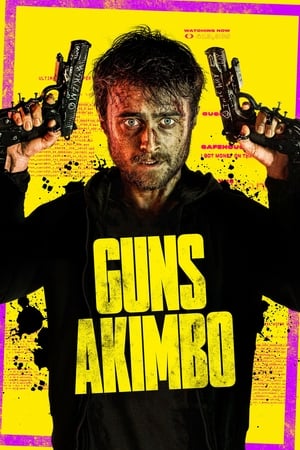 Guns Akimbo (2019) Hindi Dual Audio [1GB] Movie Poster