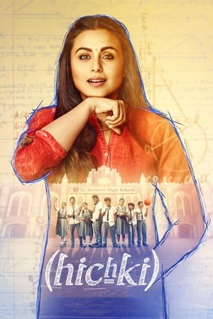 Hichki (2018) Hindi Movie [170MB] Movie Poster