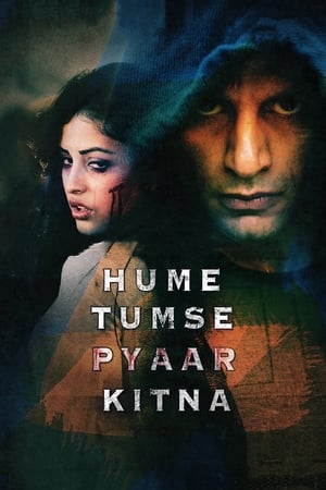 Hume Tumse Pyaar Kitna (2019) Hindi Movie Pre- - [360MB] Movie Poster