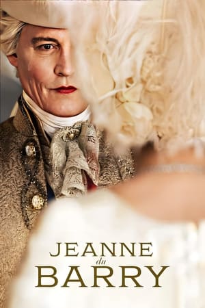 Jeanne Du Barry 2023 Hindi Dual Audio – 720p – Movie Poster