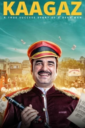 Kaagaz (2021) Hindi Movie [900MB] Movie Poster