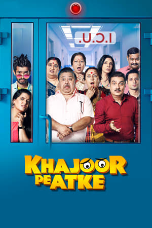 Khajoor Pe Atke (2018) Movie – [350MB] Movie Poster