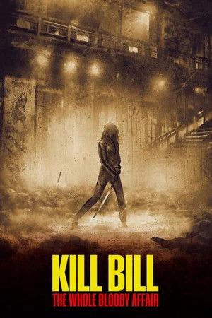 Kill Bill: The Whole Bloody Affair 2011 Hindi Dual Audio Movie Poster