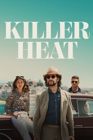 Killer Heat (2024) Hindi Dual Audio – 720p – Movie Poster