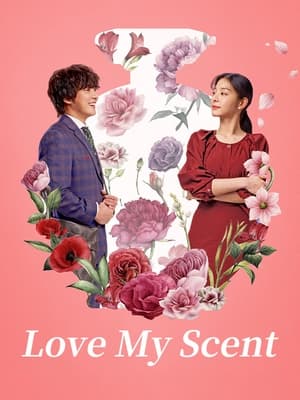Love My Scent (2023) Hindi Dual Audio – 720p – Movie Poster