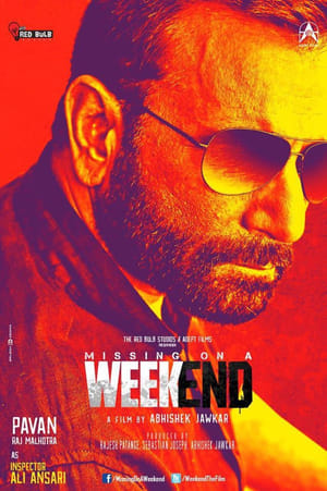 Missing on a Weekend (2016) Hindi Movie - [330MB] Movie Poster