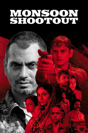 Monsoon Shootout (2017) hindi movie 120mb Download Movie Poster