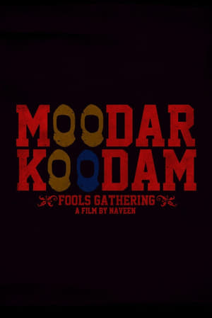 Moodar Koodam (2013) Hindi Dual Audio 450MB Movie Poster