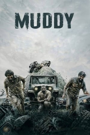 Muddy 2021 (Hindi – Malayalam) Dual Audio – Movie Poster