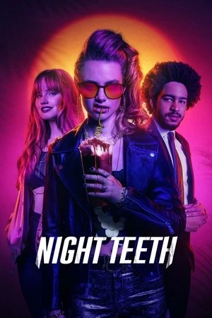 Night Teeth 2021 Hindi - English Dual Audio Movie Poster