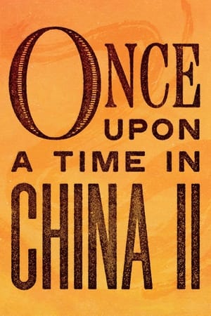 Once Upon a Time in China II 1992 Dual Audio Hindi 350MB Download Movie Poster