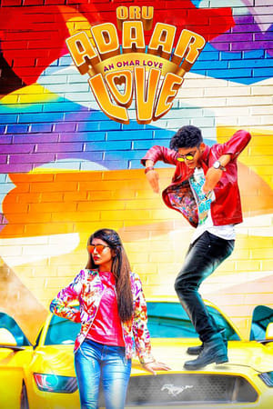 Oru Adaar Love (2019) (Hindi -Malayalam) Dual Audio [1.4GB] Movie Poster
