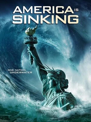 America Is Sinking 2023 Hindi Dual Audio Movie Poster