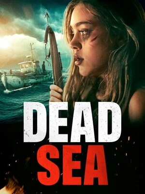 Dead Sea 2024 Hindi Dual Audio Movie Poster