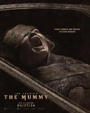 Lee Cronin’s The Mummy 2026 Hindi Dual Audio Movie Poster