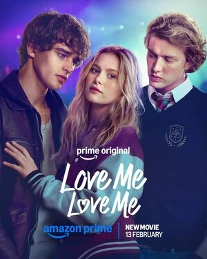 Love Me, Love Me 2026 Hindi Dual Audio Movie Poster