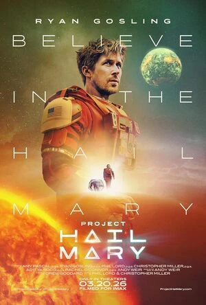 Project Hail Mary 2026 Hindi Dual Audio V2-iMAX Movie Poster