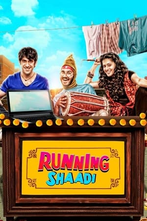 Running Shaadi 2017 300MB Full Movie Download Movie Poster