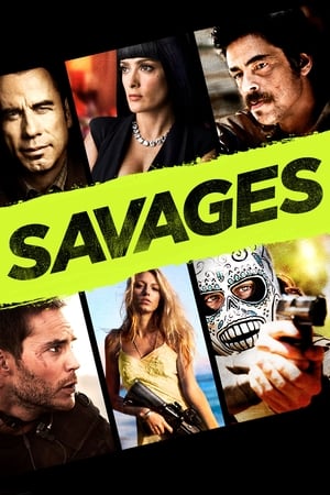 Savages (2012) Hindi Dual Audio [1.1GB] Movie Poster