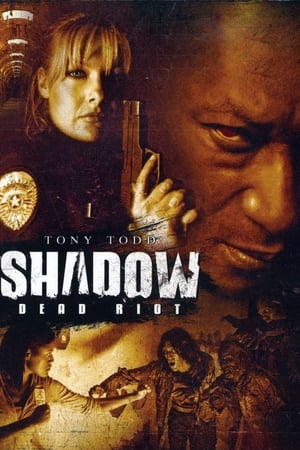 Shadow Dead Riot 2006 [Hindi] Dual Audio (300MB) Movie Poster