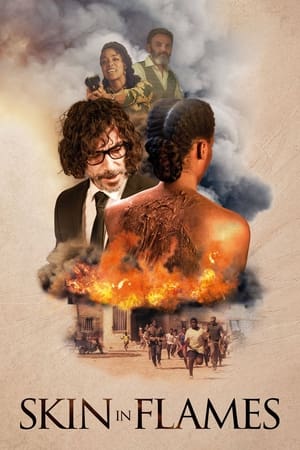 Skin In Flames 2022 Hindi Dual Audio – Movie Poster