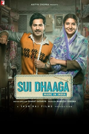 Sui Dhaaga (2018) Hindi Movie [1.1GB] Movie Poster