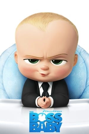 The Boss Baby 2017 Movie [850MB] Download Movie Poster