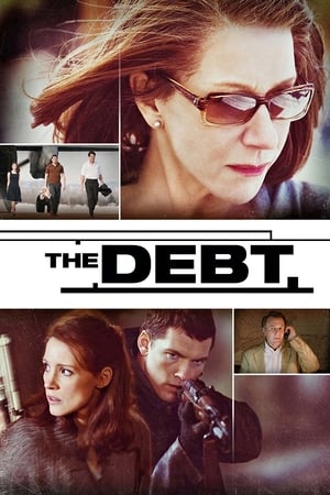 The Debt (2010) Hindi Dual Audio [940MB] Movie Poster