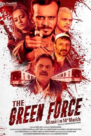 The Green Force 2021 Hindi Movie – [300MB] Movie Poster