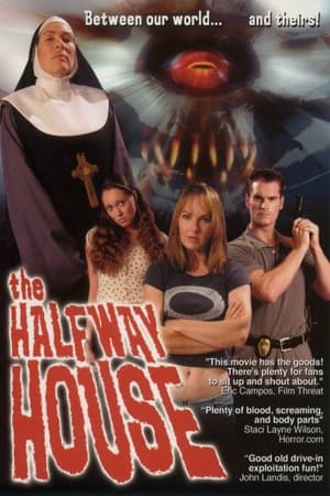 The Halfway House 2004 Hindi Dual Audio 300MB Movie Poster