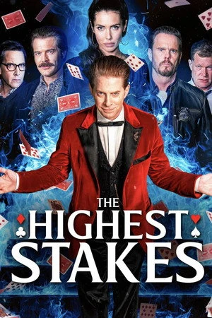 The Highest Stakes 2026 Hindi - English Dual Audio Movie Poster