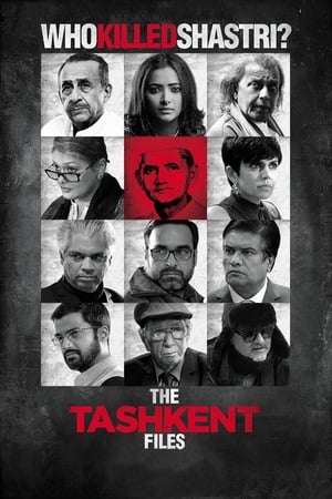 The Tashkent Files (2019) Hindi Movie [1.1GB] Movie Poster