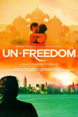 Unfreedom (2014) Hindi Movie [800MB] Movie Poster