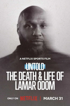 Untold: The Death & Life of Lamar Odom 2026 Hindi - English Dual Audio Movie Poster