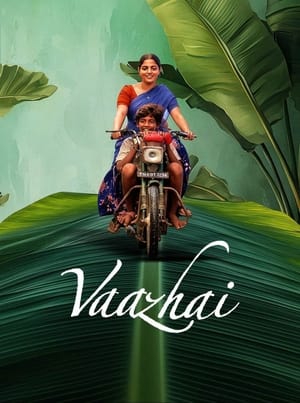 Vaazhai (2024) (Hindi – Telugu) – – Movie Poster