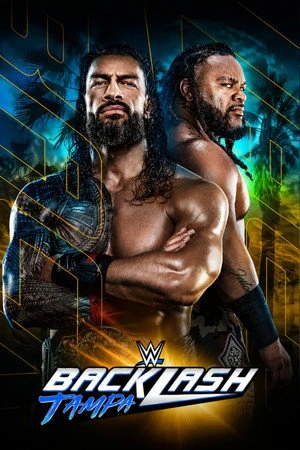 WWE Backlash Tampa 2026 Hindi - English Dual Audio Movie Poster
